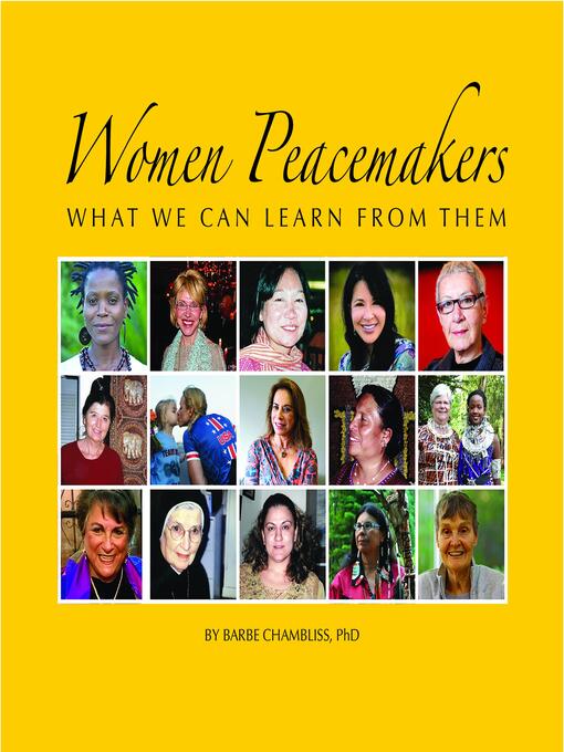 Title details for Women Peacemakers by Barbe Chambliss PhD - Wait list